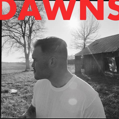 Zach Bryan – Dawns Lyrics | Genius Lyrics