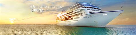 Oceania's Sirena Cruise Ship, 2018 and 2019 Oceania Sirena destinations ...