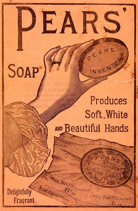 Pears Soap Ad from 1889 | Cartaz, Revolução industrial, Fotos antigas