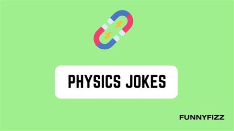 60 Physics Jokes