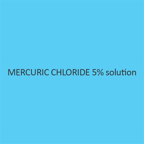 Buy Mercuric Chloride 5% online in india | ibuy chemikals