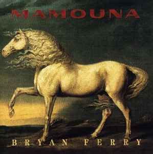 Bryan Ferry - Mamouna (CDr) | Discogs