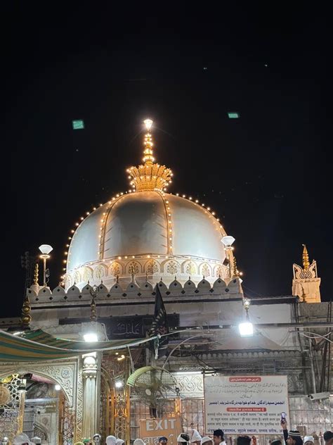 A Complete Guide To Planning A Visit Ajmer Sharif Dargah