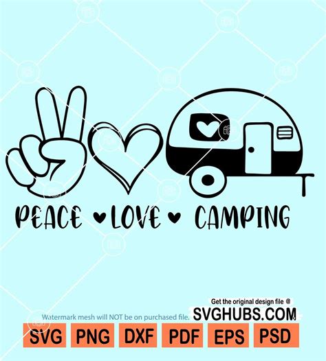 Peace Love camping svg, Peace Love Camper SVG, Camping svg file, happy ...