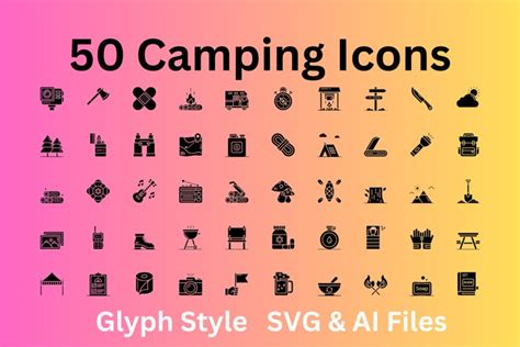 Camping Icon Set 50 Glyph Icons - SVG And AI Files (2737105)