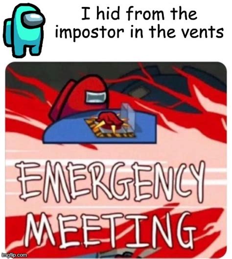 Emergency Meeting Among Us Memes - Imgflip