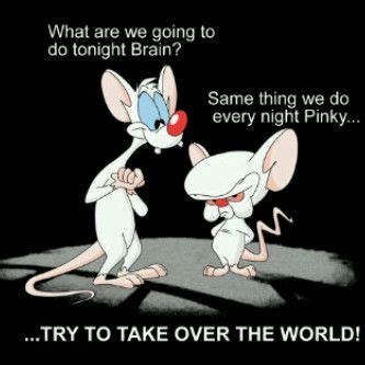 Pinky And The Brain Meme What Are We Doing Today