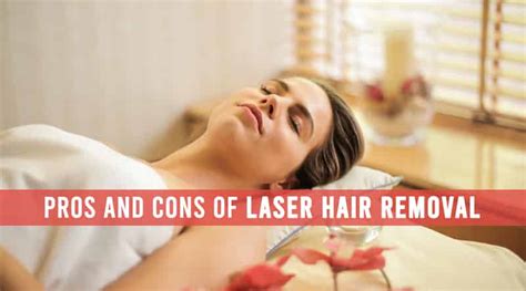 Pros and Cons of Laser Hair Removal | HealthtoStyle