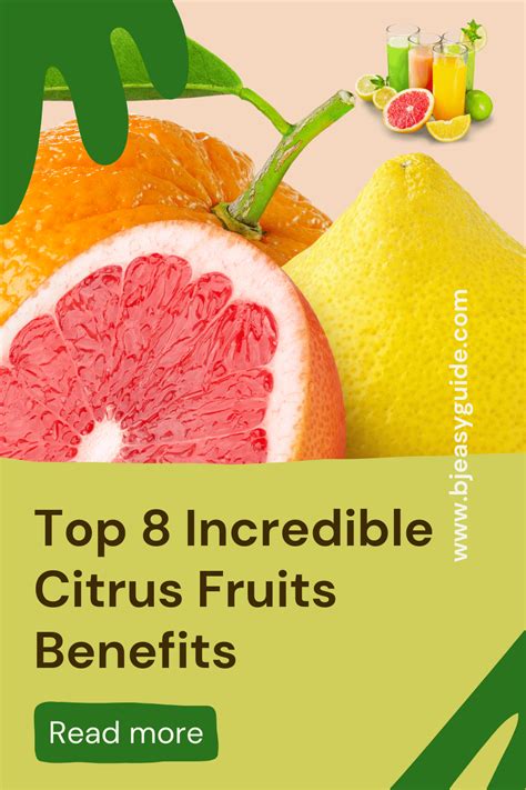 Top 8 Incredible Citrus Fruits Benefits