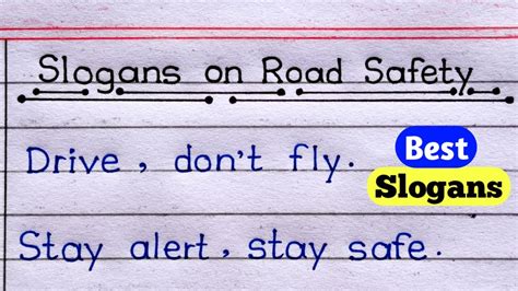 Slogans On Road Safety In English Writing Road Safety Slogans In