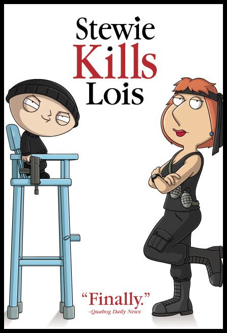 Stewie Kills Lois - Family Guy Wiki