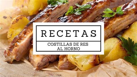 Descubrir 61+ imagen costilla de res al horno receta - Abzlocal.mx