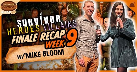 Survivor AU: HvV | Week 9 Finale Recap | Mike Bloom – RobHasAwebsite.com