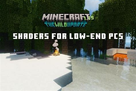 7 Best Minecraft Shaders for Low-End PCs to Get High FPS (2022) | Beebom