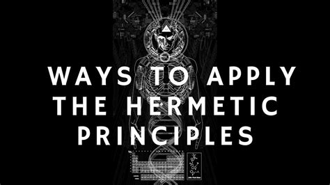 Change Your Life with Hermetic Principles | Practical Ways to Apply ...