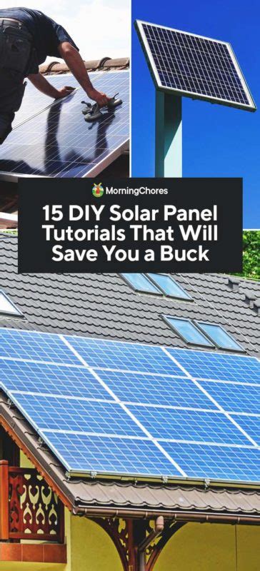 15 DIY Solar Panel Tutorials That Will Save You More Than a Few Bucks