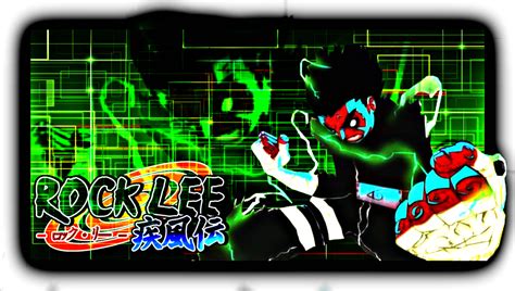 Rock Lee 8 Gates Unleashed Wallpaper by CosmicBlaster97 on DeviantArt