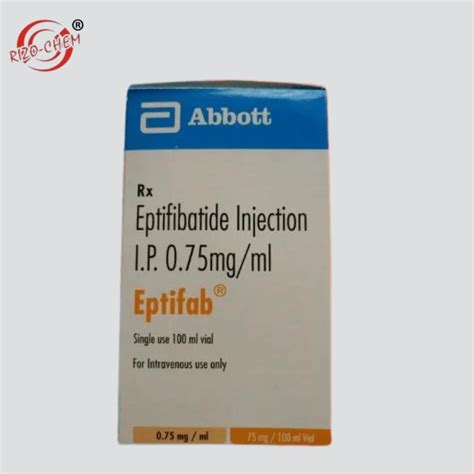 Eptifibatide Injection 0.75mg/ml Eptifab | Rizochem Pharmaceutical