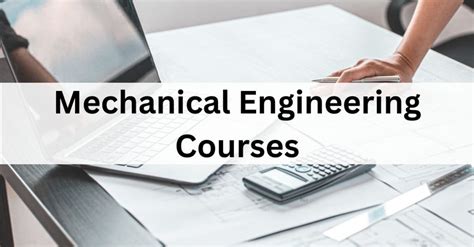 Mechanical Engineering Courses, Jobs, Eligibility, Top Colleges ...