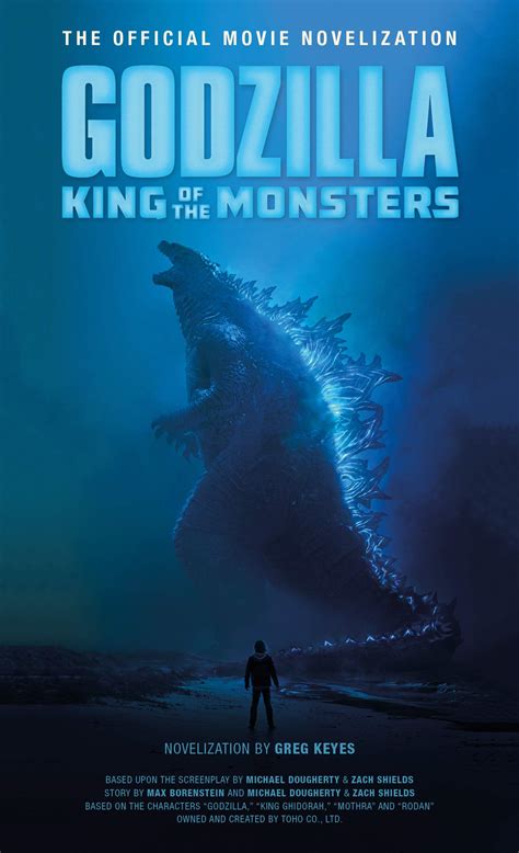 Godzilla: King of the Monsters - The Official Movie Novelization ...