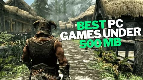 10 Best PC Games Under 500 MB in 2023 [ FREE Download ] - Gamers Biography