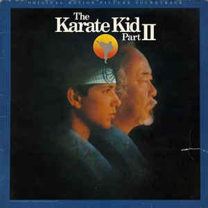 The Karate Kid Part II (Original Motion Picture Soundtrack) (1986 ...