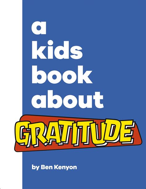 A Kids Book About Gratitude by Ben Kenyon - Penguin Books Australia