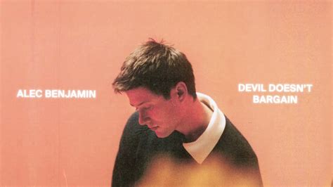 Alec Benjamin - Devil Doesn't Bargain Lyrics - LIRIKIMIA