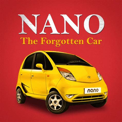 Nano - The Forgotten Car