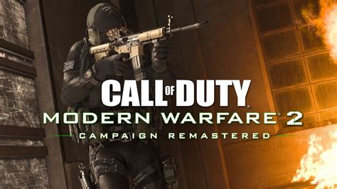 Announcing Call of Duty®: Modern Warfare® 2 Campaign Remastered ...