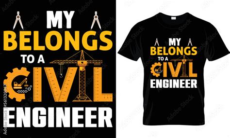 Civil Engineer T-Shirt Design, Unique Civil engineer t shirt design. My ...