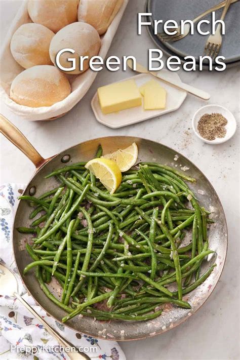 French Green Beans - Preppy Kitchen