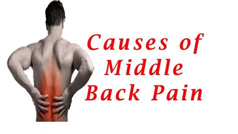 middle back pain what causes it