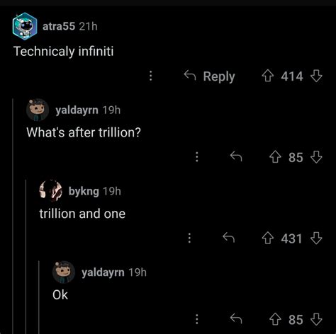 What comes after trillion? : r/technicallythetruth