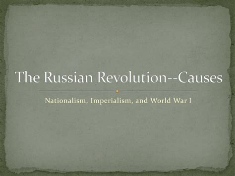 PPT - The Russian Revolution- -Causes PowerPoint Presentation, free ...