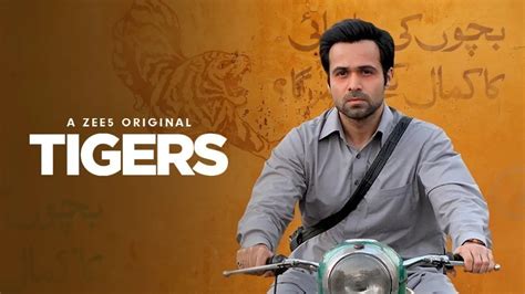 Watch Tigers Full HD Movie Online on ZEE5