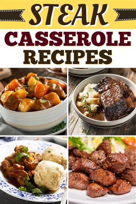 25 Best Steak Casserole Recipes (Easy Family Dinner Ideas) - Insanely Good