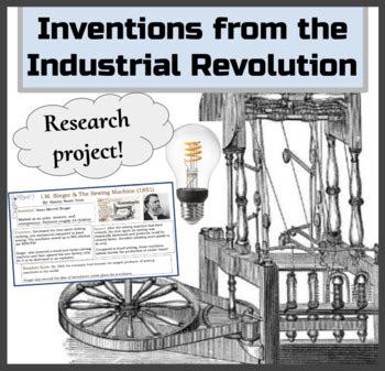 Inventions from the Industrial Revolution by History Nerds Unite