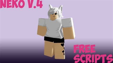 Roblox Serverside Script Showcase Neko V.4 [R36] - YouTube