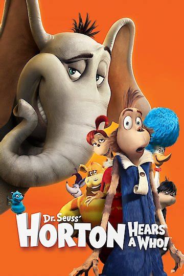 Watch Horton Hears a Who! Online | 2008 Movie | Yidio