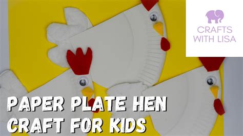 Paper Plate Hen Craft For Kids - Crafts With Lisa