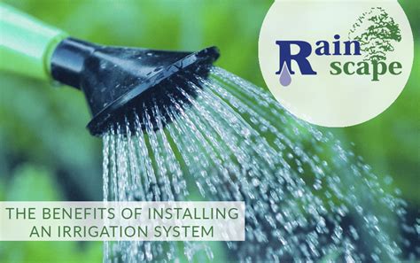 Irrigation watering system Benefits