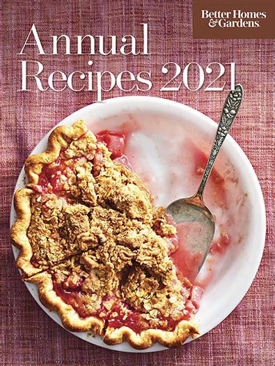 Better Homes & Gardens Annual Recipes 2021 Subscription | Seasonal ...