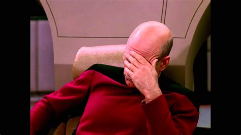 Picard Facepalm - Good Lord! - YouTube