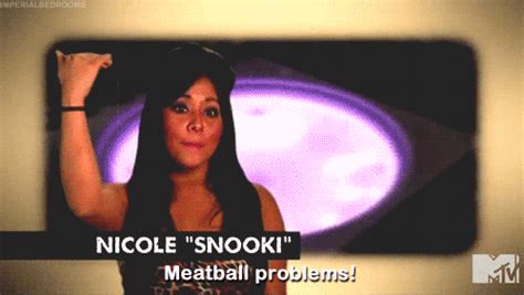 Snooki And Deena Meatball Quotes. QuotesGram