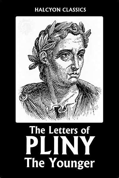 The Letters of Pliny the Younger by Pliny | eBook | Barnes & Noble®