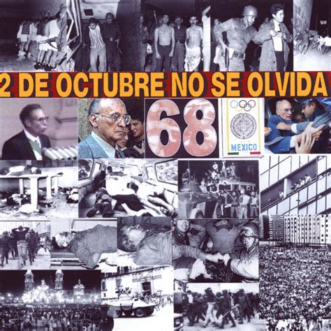 Sergio Buendia: 2 de Octubre 1968. El día que No se olvida