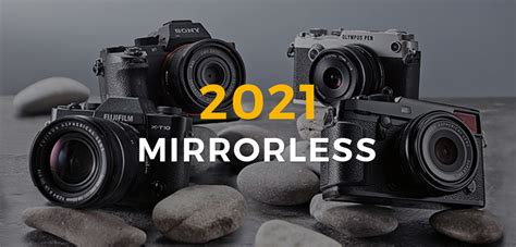 Máy ảnh mirrorless tốt nhất cho 2021 - Thư viện chụp ảnh sản phẩm ...