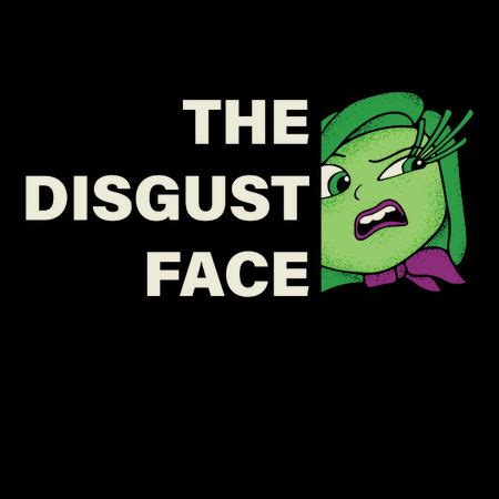 the disgust face - NeatoShop