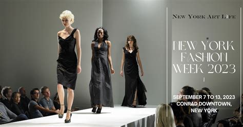 New York Fashion Week 2023 Is Here | NY Art Life